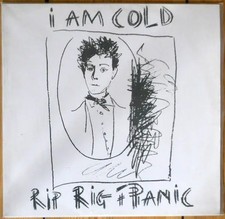 Rip Rig & Panic I Am Cold