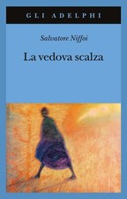 Libri Salvatore Niffoi - La Vedova Scalza