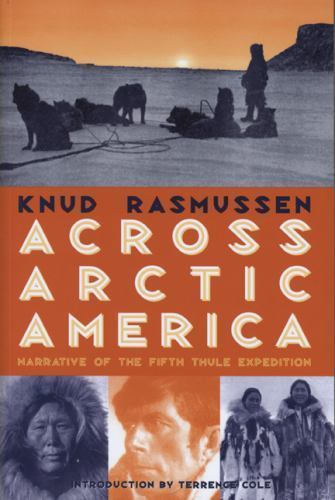 Across arctic america - across,