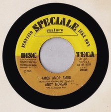 Andy Morgan / Giulio Di Dio – Amor Amor / Se Vuoi, Vinile, 7", 45 RPM, Jukebox