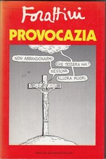 Provocazia - Forattini
