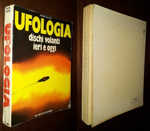 Ufologia dischi volanti ieri - volanti,