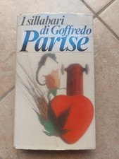 I SILLABARI N. 1 & 2 - GOFFREDO PARISE - EDIZIONE RILEGATA CLUB DEL LIBRO 1982