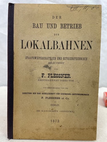 Der bau und betrieb von - und,