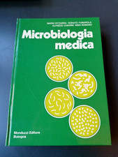 MICROBIOLOGIA MEDICA - Pitzurra,Fumarola,Chiarini,Romano - Monduzzi Editore 1981