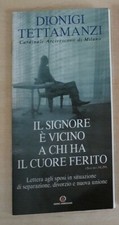 IL SIGNORE è VICINO A CHI HA IL CUORE FERITO Tettamanzi CENTRO AMBROSIANO