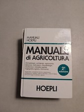 Manuale Di Agricoltura Seconda Edizione Hoepli