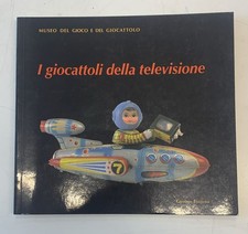 I GIOCATTOLI DELLA