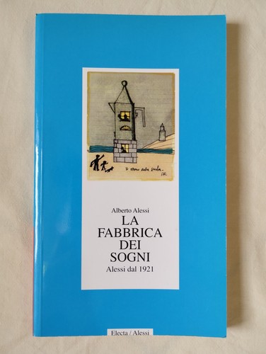 Alberto alessi la fabbrica - -,