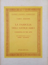Goldoni - La famiglia dell'antiquario - Paravia, 1961- Prima Edizione 