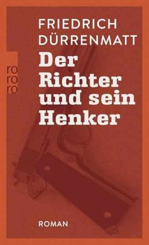 Der richter und - sein, henker