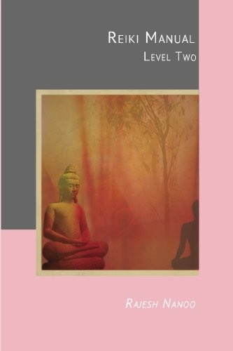 Reiki manual level two - manual, 2: