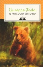 LIBRO IL PASSAGGIO DELL'ORSO -