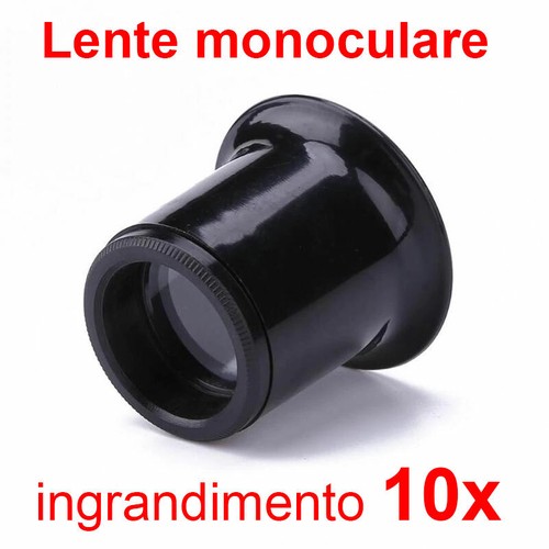 Lente monoculare monocolo