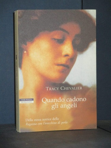 Tracy chevalier quando - -,