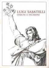 LUIGI SABATELLI. DISEGNI E