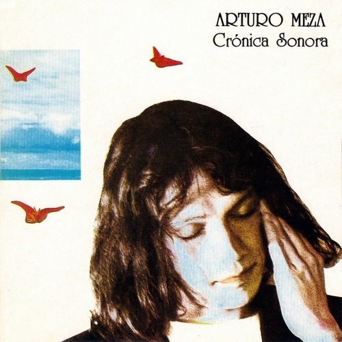 Arturo meza crónica sonora - arturo,