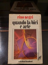 Rino Negri Quando la Bici è