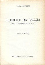 Negri - Il Fucile da Caccia -
