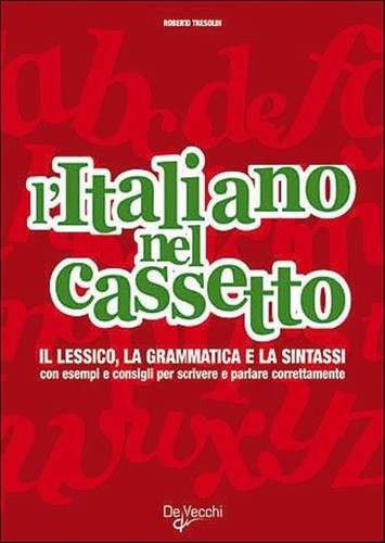 Italiano nel cassetto - l'italiano,