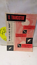 IL TRANSISTOR SETTIMANALE DI ELETTRONICA ANNO 1 NUMERO 4 1962