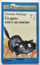Libro Un Gatto Non E' Un Cuscino C.Nostlinger Battello A Vapore 8 Ed. 1994 (L59)