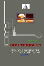 SOS Terra 21 - Crnicas Sobre O