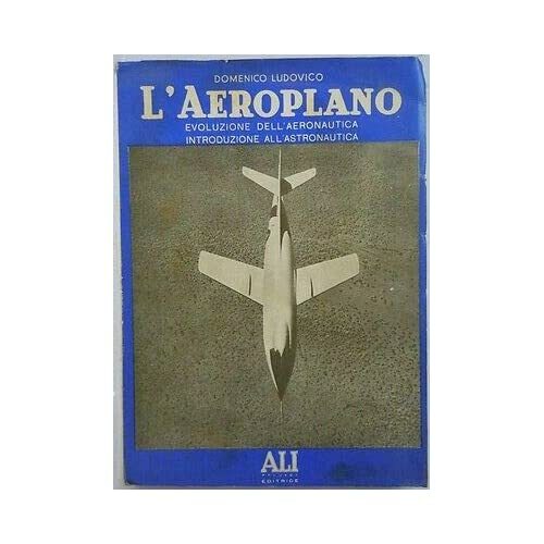 7447 libro aeroplano - l’aeroplano, di