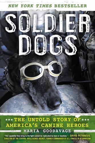 Soldier dogs the untold - dogs:, story