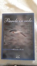 PAROLE IN VOLO Antologia