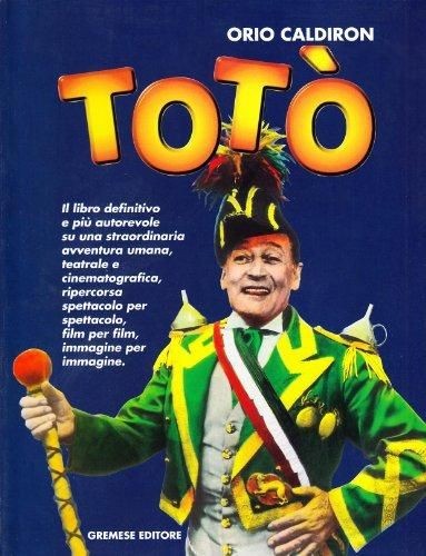 Libri orio caldiron toto - libri,