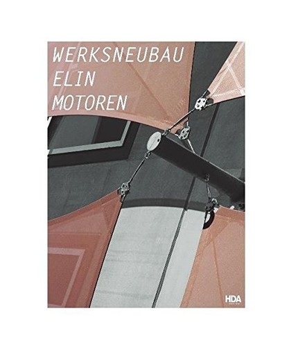 Werksneubau elin motoren gmbh - werksneubau,