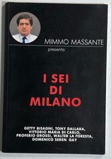 Mimmo MASSANTE - I SEI DI