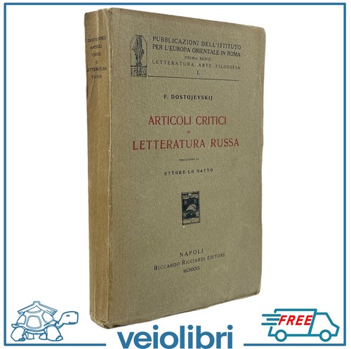 Dostojevskij articoli critici - dostojevskij,