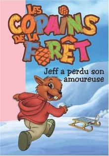 Les copains forêt tome - de,