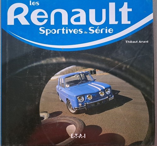 Les renault sportives - renault, serie