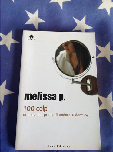 Melissa 100 colpi di - p.,