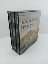 Pittura napoletana del Settecento - Nicola Spinosa - Leonardo Di Mauro - Electa