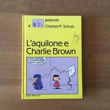 Charles M. Schulz - L'AQUILONE E CHARLIE BROWN - Rizzoli