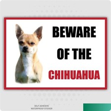 Funny Beware of the CHIHUAHUA Dog Vinyl Car Van Decal Sticker Pet Lover 