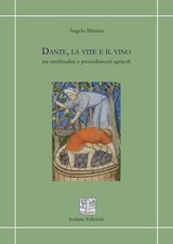 Dante, la vite e il vino tra