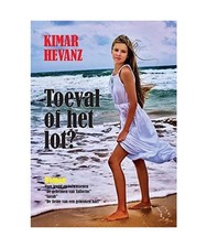 Toeval het lot - het, hevanz