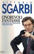 Vittorio Sgarbi - Onorevoli