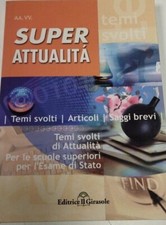 super attualità - temi svolti