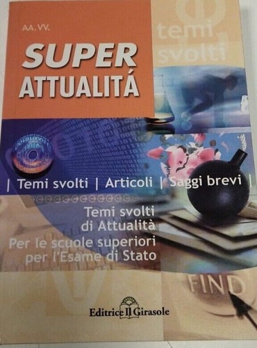 Super attualità temi svolti - -,