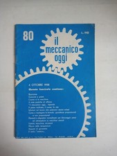1958 10 04 IL MECCANICO OGGI