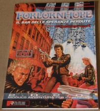 CYBERPUNK 2020 - FORLORN HOPE - IL BAR DELLE SPERANZE PERDUTE - AVVENTURA  NUOVO