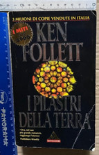 KEN FOLLETT I PILASTRI DELLA