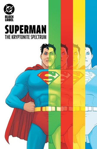 Superman the kryptonite - the,