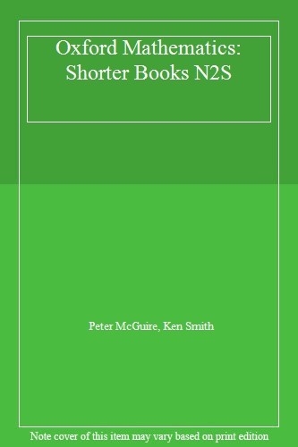 Oxford mathematics shorter - oxford, mathematics: